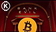 bitcoin banka evil