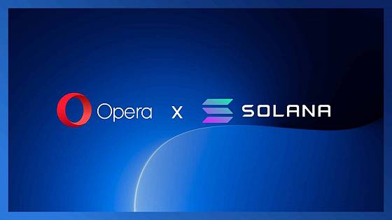 Opera a blockchain Solana zahajujú spoluprácu