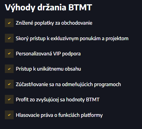 Výhody držania BTMT