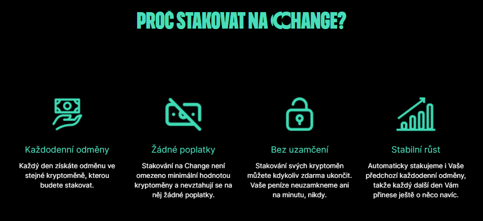 Výhody stakingu s Change