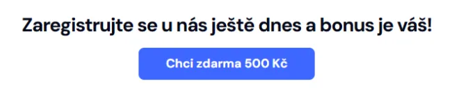 Získajte bonus 500 kč