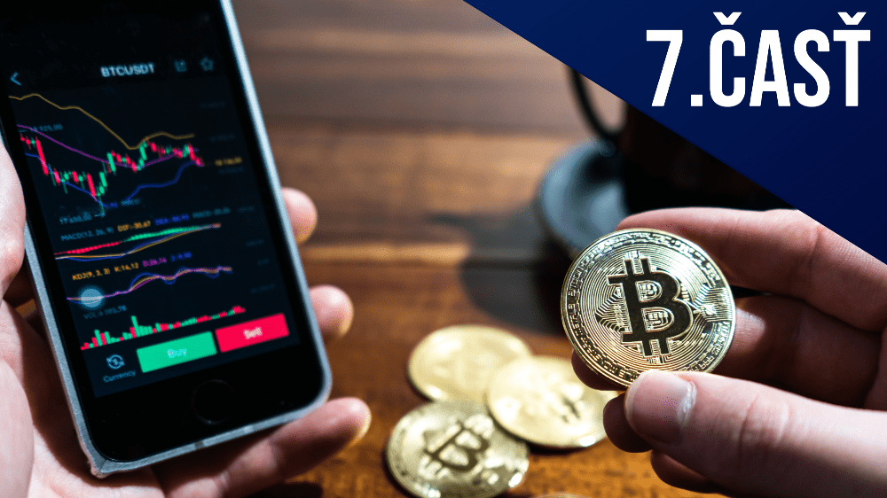 Investičný seriál pre kryptomeny, siedma časť