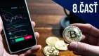 Investičný seriál pre kryptomeny, ôsma časť