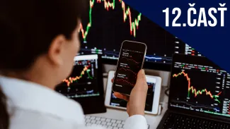 Investičný seriál dvanásta časť